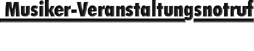 Musiker-Veranstaltungsnotruf